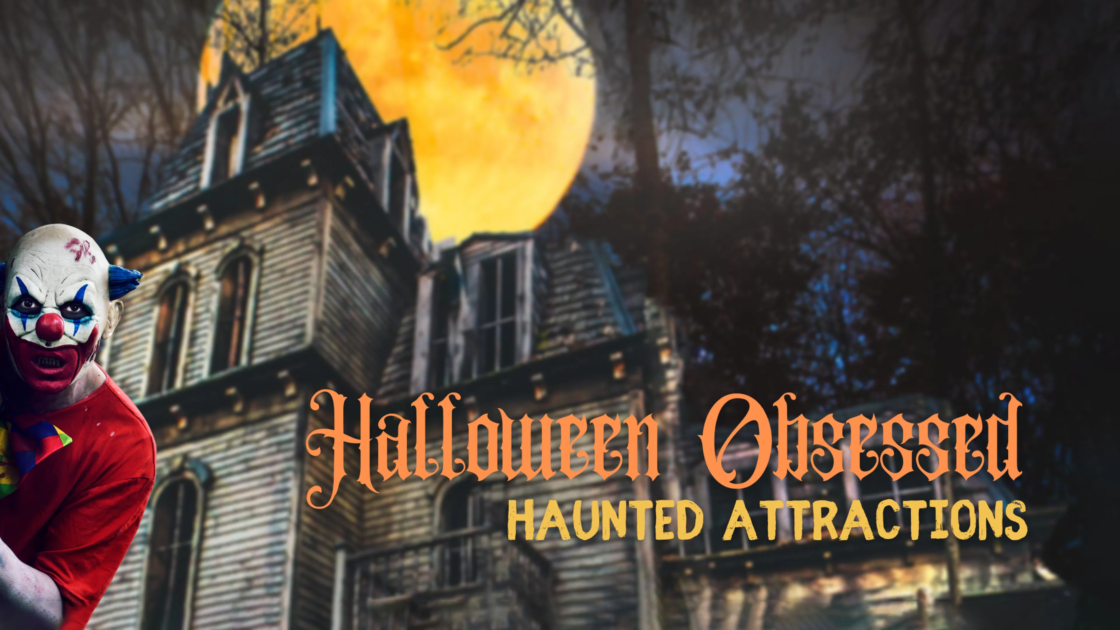 Halloween Obsessed: Haunted Attractions poster